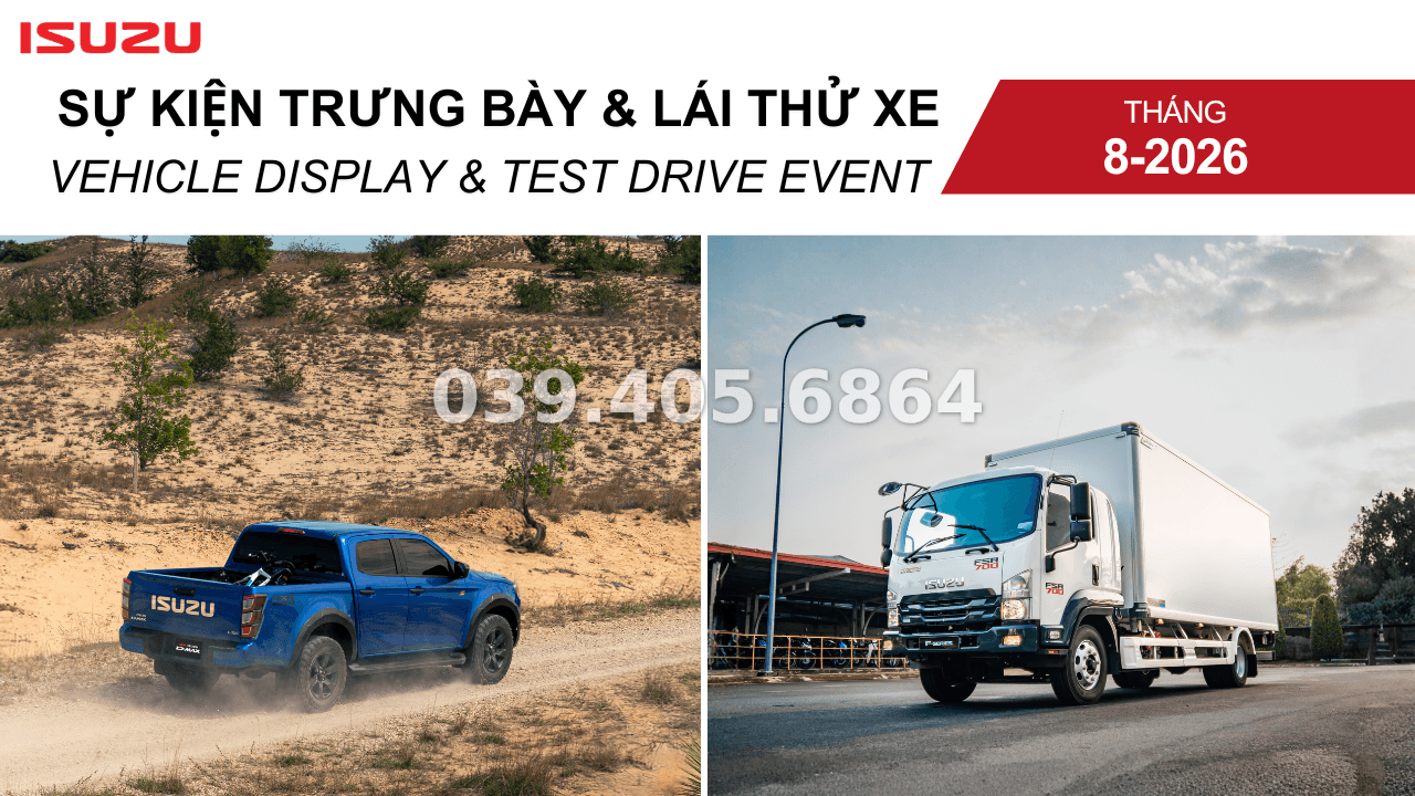 Lịch Sự Kiện Trưng Bày Và Lái Thử Xe Isuzu Tháng 8/2026 Toàn Quốc